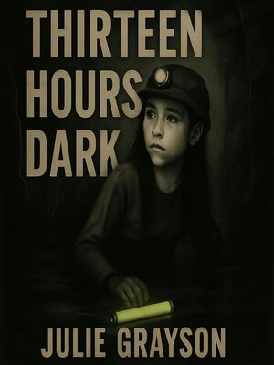 cover image of Thirteen Hours Dark